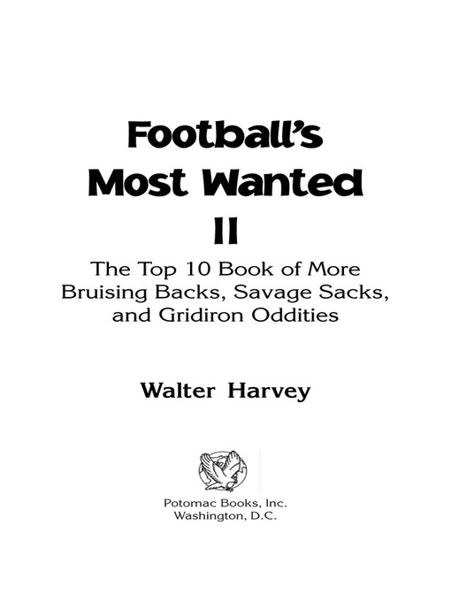 Title details for Football's Most Wanted™ II by Walter J. Harvey - Available